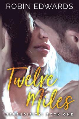 Robin Edwards - Twelve Miles, Häftad