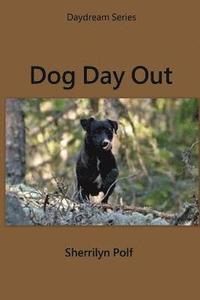bokomslag Dog Day Out