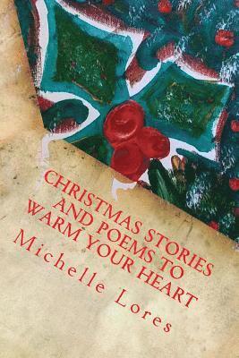 Christmas Stories and Poems to Warm Your Heart: In B & W 1