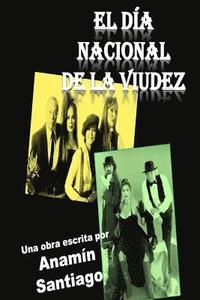 bokomslag El dia nacional de la viudez