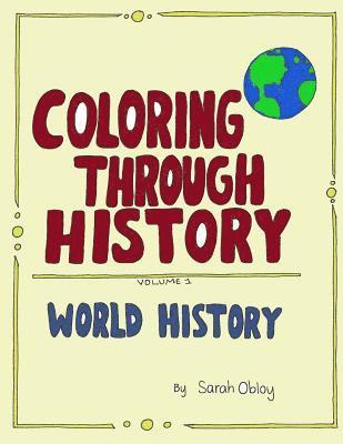 Coloring through History: WOrld History Coloring Pages 1