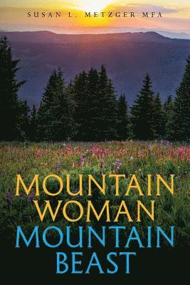 bokomslag Mountain Woman Mountain Beast
