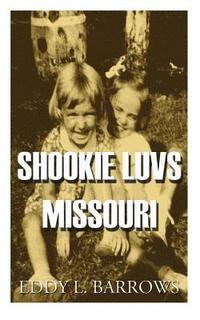 bokomslag Shookie Luvs Missouri