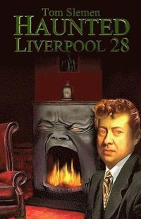 bokomslag Haunted Liverpool 28