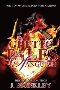 bokomslag Ghetto Tales Of Anguish
