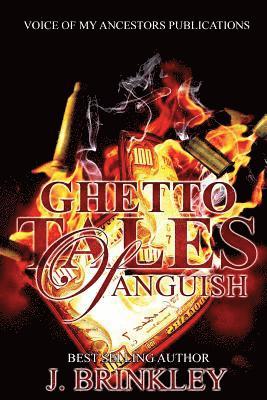 Ghetto Tales Of Anguish 1