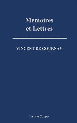 Memoires et lettres 1