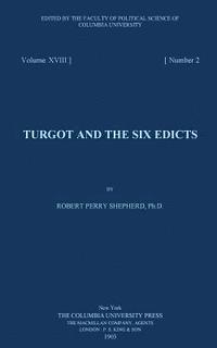 bokomslag Turgot and the six edicts