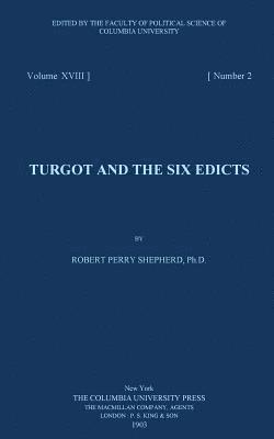 bokomslag Turgot and the six edicts