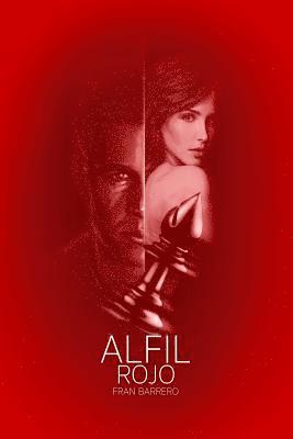 Alfil Rojo: Tercera parte de la trilogía 1