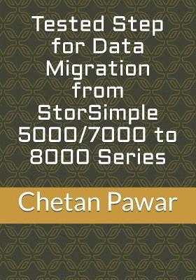 bokomslag Tested Step for Data Migration from StorSimple 5000/7000 to 8000 Series