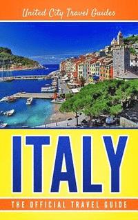 bokomslag Italy: The Official Travel Guide