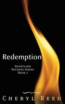 Redemption: Book 2 of the Heartland Revenge Series 1