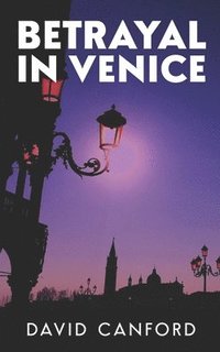 bokomslag Betrayal in Venice