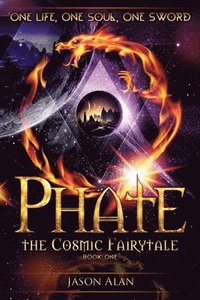 bokomslag Phate: The Cosmic Fairy Tale