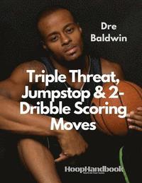 bokomslag HoopHandbook: Triple Threat, Jumpstop & 2-Dribble Scoring Moves