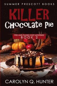 bokomslag Killer Chocolate Pie