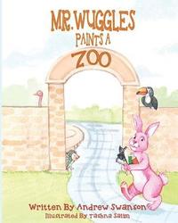 bokomslag Mr. Wuggles Paints a Zoo
