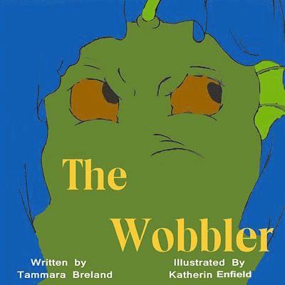 The Wobbler: Color Version 1