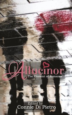 bokomslag Allucinor: The Element of Romance