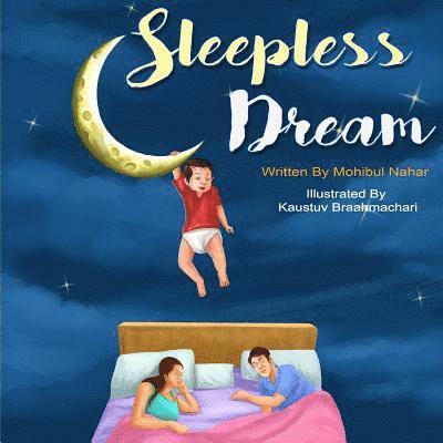 A Sleepless Dream 1