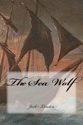 Jack London, Yasmira Cedeno - The Sea Wolf, Häftad