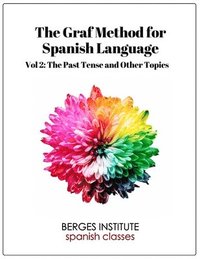 bokomslag The Graf Method for Spanish Language, Vol 2