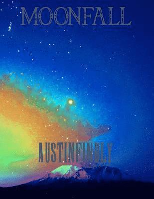 Moonfall: Screenplay 1