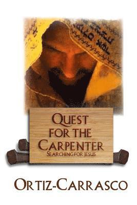 bokomslag Quest for the Carpenter: Searching for Jesus