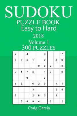 bokomslag 300 Easy to Hard Sudoku Puzzle Book - 2018