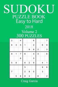 bokomslag 300 Easy to Hard Sudoku Puzzle Book - 2018