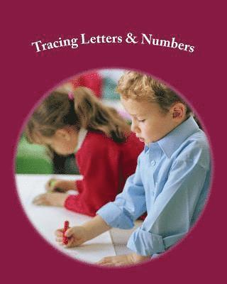 A. Shvets, Y. Vereta - Tracing Letters and Numbers, Häftad