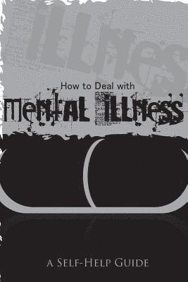 bokomslag How to Deal with Mental Illness