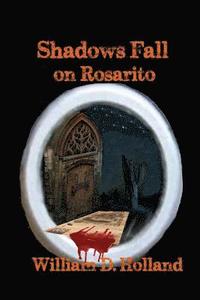 bokomslag Shadows Fall On Rosarito