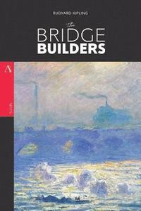 bokomslag The Bridge-Builders