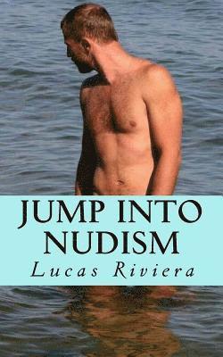 Jump Into Nudism 1