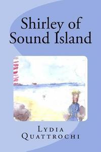 bokomslag Shirley of Sound Island