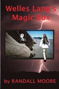 bokomslag Welles Lang's Magic Box