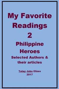 bokomslag My Favorite Readings - 2: Philippine Heroes