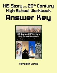 bokomslag HIS Story of the 20th Century High School Workbook Answer Key