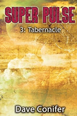 Dave Conifer - Tabernacle, Häftad