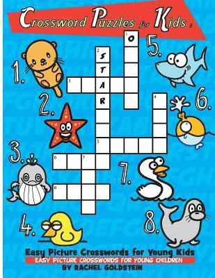 Rachel a. Goldstein - Crossword Puzzles for Kids: Easy Picture Crosswords for Young Kids: Easy Picture Crosswords for Young Children, Häftad