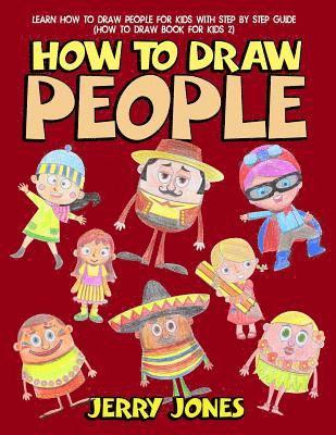 How to Draw Funny Faces: How to Draw Books for Kids, Learn How to