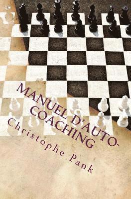 Manuel d'Auto-Coaching: Methode EVAF 1