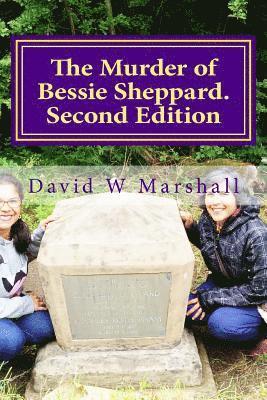 The Murder of Bessie Sheppard. Second Edition