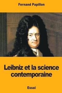 bokomslag Leibniz et la science contemporaine