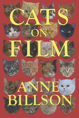 Anne Billson - Cats on Film: In Black & White, Häftad
