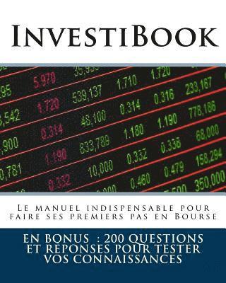 bokomslag InvestiBook: La Bourse pour tous