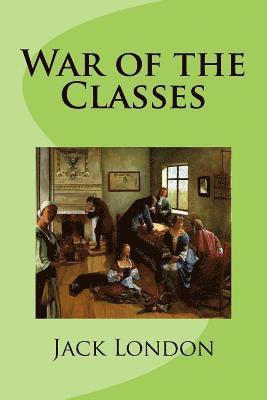 War of the Classes 1