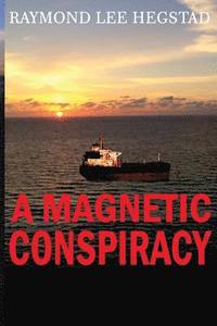bokomslag Magnetic Conspiracy: Government and private industry weapons